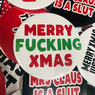 Merry Fucking Xmas Round Badge